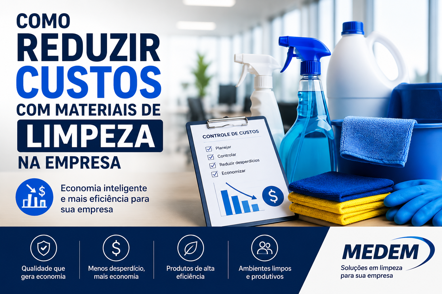Como reduzir custos com materiais de limpeza na empresa utilizando produtos profissionais e controle de estoque.